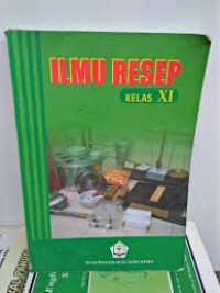 ilmu Resep Kelas XI