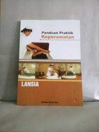 PANDUAN PRAKTEK KEPERAWATAN LANSIA