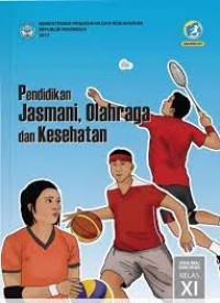 Pendidikan Jasmani Olahraga dan Kesehatan Kelas XI