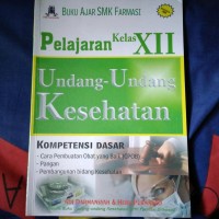 Undang - Undang Kesehatan Kelas XII